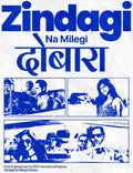 Zindagi Na Milegi Dubara